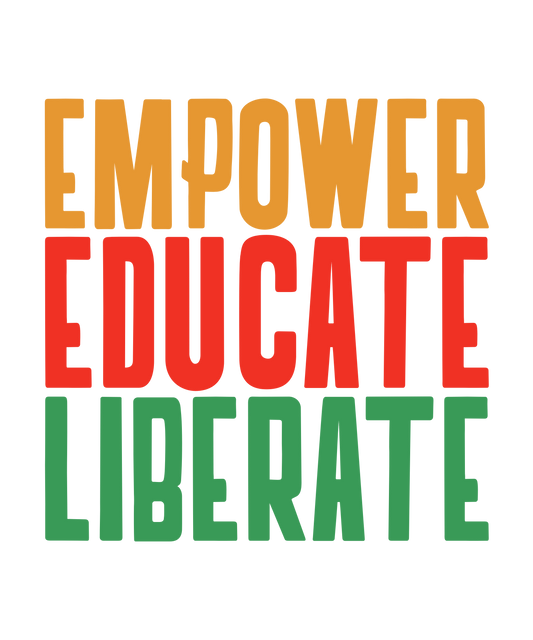 Empower, Educate, Liberate 11oz Mug