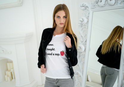 I Came. I Taught. I Need a Nap. Teacher T-Shirt