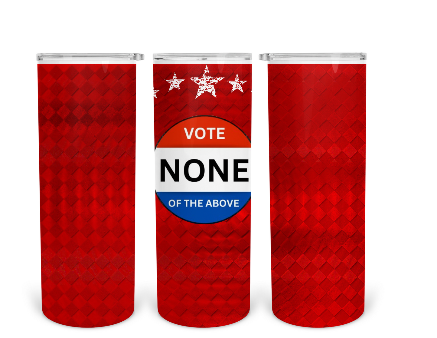 None of the Above Tumbler
