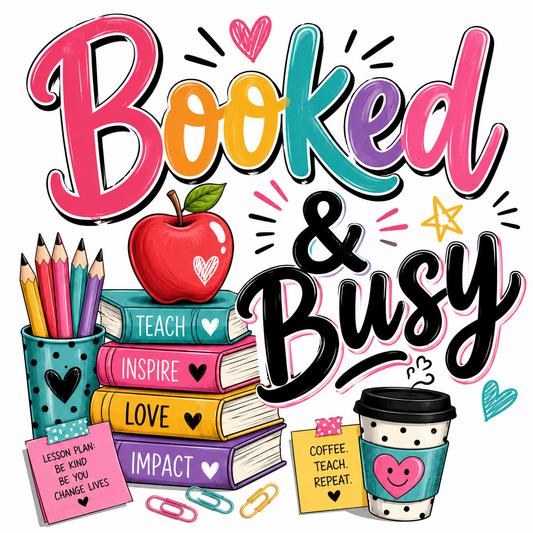 Booked & Busy Teacher T-Shirt