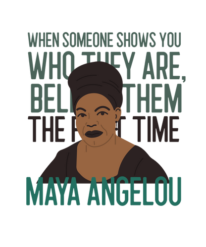 Maya Angelou Believe Them Unisex Shirt