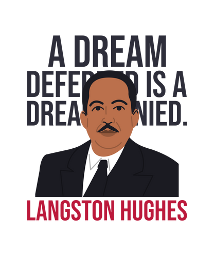 Langston Hughes Dream Deferred Unisex T-Shirt