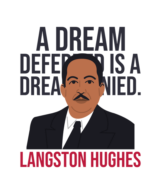 Langston Hughes Dream Deferred Unisex T-Shirt